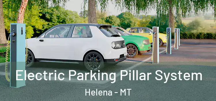 Electric Parking Pillar System Helena - MT